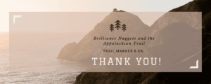 Brilliance nuggets and the Appalachian trail