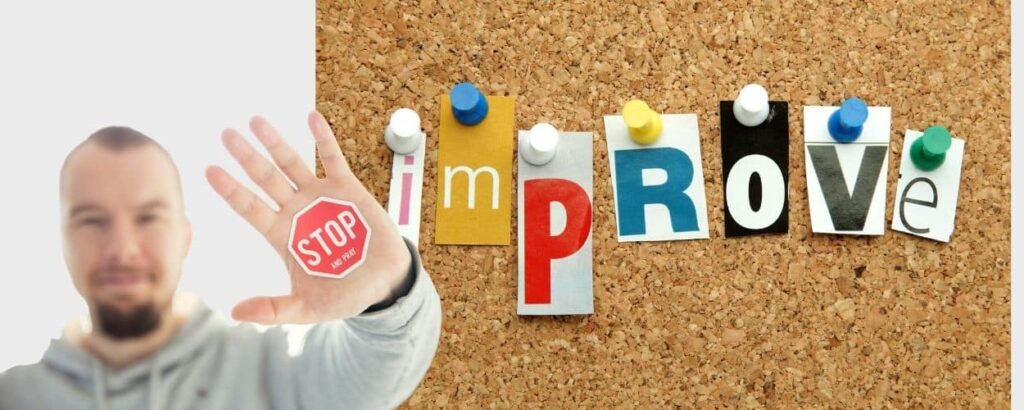 stop improving behavior