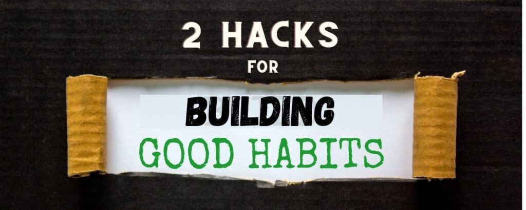 habit hacks