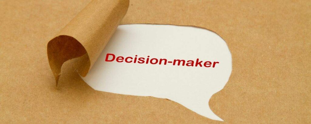 Who REALLY Is The Decision-Maker About Buying Your Product