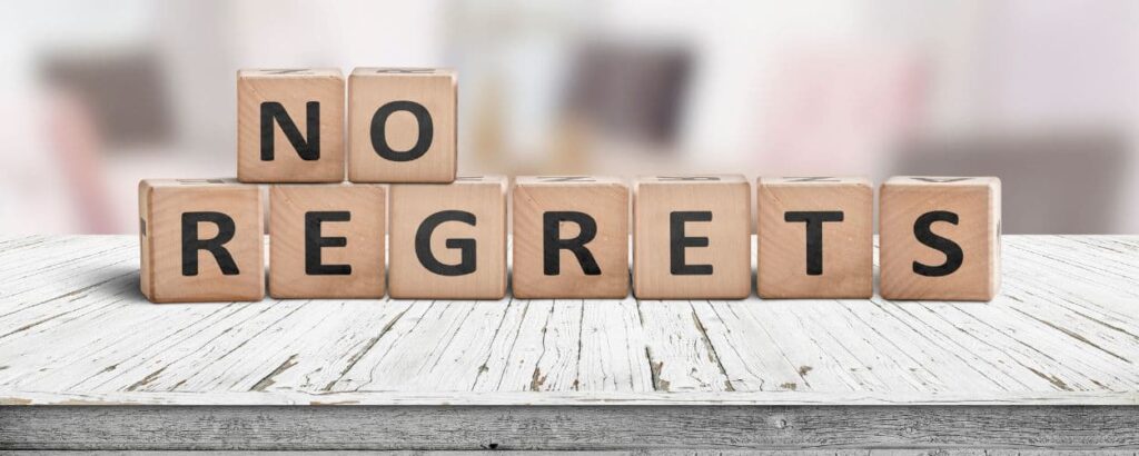 no regrets